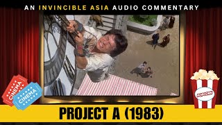 PROJECT A A計劃 - Audio Commentary