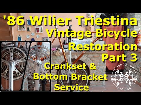 Wilier Triestina Ramato Restoration Part 3: Crankset and Bottom Bracket Service