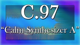 C.97 - Calm Synthesizer A - Jonathan Shaw