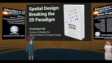 Educators in VR: 10 Spatial Design Principles