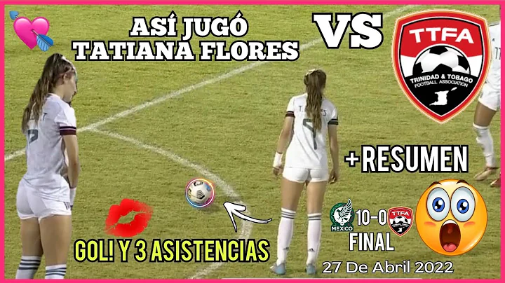 Tatiana Flores vs  &  Femenil Sub17 GOL! Y Tro de ...