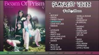 Playlist VIVIZ 2025 | VIVIZ Full Album 'BEAM OF PRISM'-'SUMMER VIBE'-'VarioUS' - 'VERSUS'-'VOYAGE'