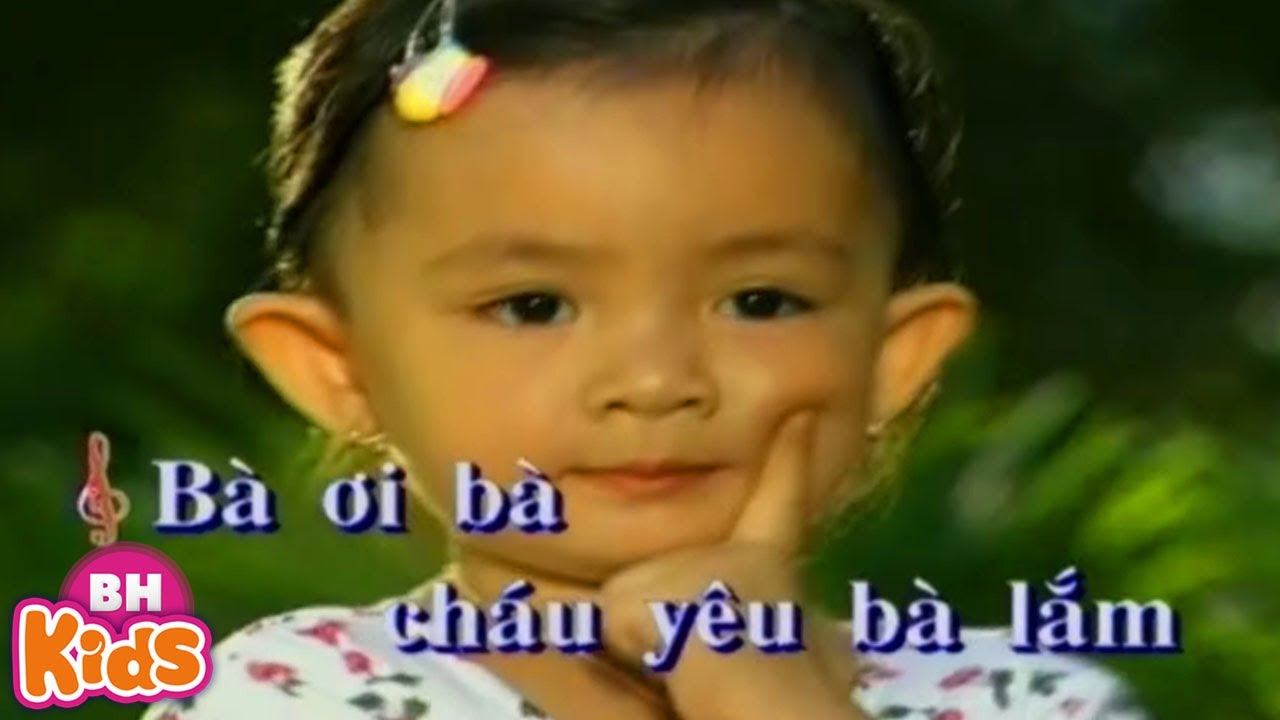 Xuân Mai - Cháu Yêu Bà, Cả Nhà Thương Nhau - Nhạc Thiếu Nhi Vui Nhộn -  Youtube