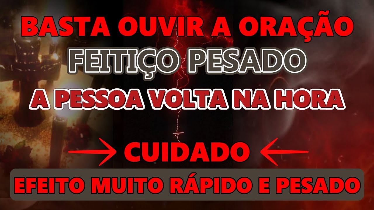 ORAÇÃO PODEROSA PARA ELE (A) SE HUMILHAR AOS MEUS PÉS QUERENDO VOLTAR HOJE MESMO. AMARRAÇÃO FORTE