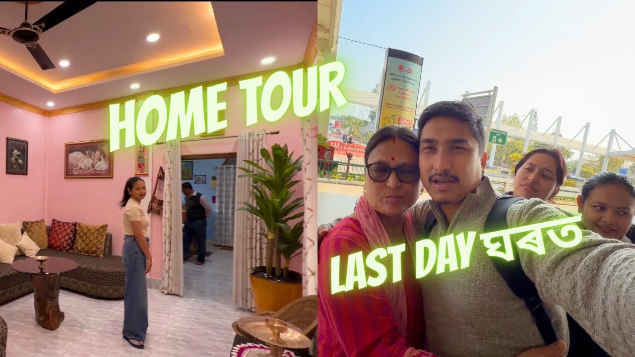 Home Tour | Last day Ghorot
