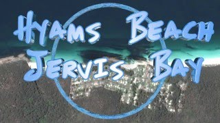 Hyams Beach Jervis Bay