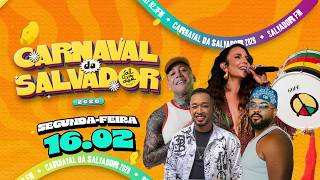 Download Lagu [AO VIVO] Kannario, Ivete, Durval e mais | Carnaval de Salvador 2026 | SEGUNDA - 16/02 | Salvador FM MP3