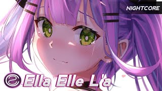 Ella Elle L'a (Nightcore) - Lolita Jolie, Rob & Chris & Rocco