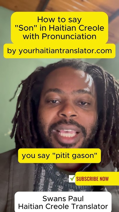 how-to-say-son-in-haitian-creole-with-voice-youtube