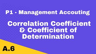 P1 | Correlation Coefficient & Coefficient of Determination | CIMA | cimaselfstudy.com | P1 Linear Regression Analysis Cima Cimaselfstudy Com Free Cima Study Materials