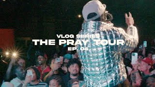 The Pray Tour Vlogs — Episode 4