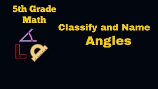 Famous How to Name and Classify  Angles | @darrionmayemathmax Net Worth