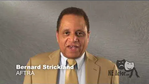 Bernard Strickland: Actor Slate
