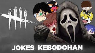 JOKES KEBODOHAN /W @Mefelz @MoenD @NightD24 @Madelta  & @BrineXDX  | DBD INDONESIA
