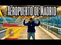 Conociendo el Aeropuerto de Madrid