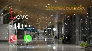 Airport sounds best alarm and massage tone better alart tone phone ringtone sms tone bgmi ringtone