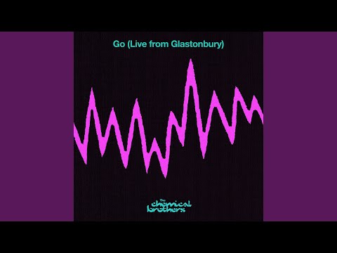 Go (Live from Glastonbury)