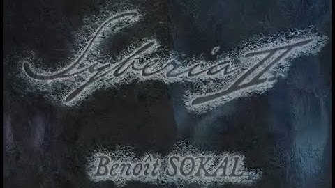 Syberia 2 Walkthrough 02 From Begin Romansbourg to Begin Coal V 1