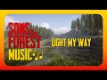 Light my way sons of the forest