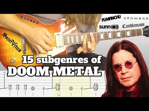 15 Subgenres of DOOM METAL (with Guitar TAB)