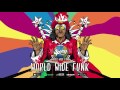 Miniature de la vidéo de la chanson World Wide Funk