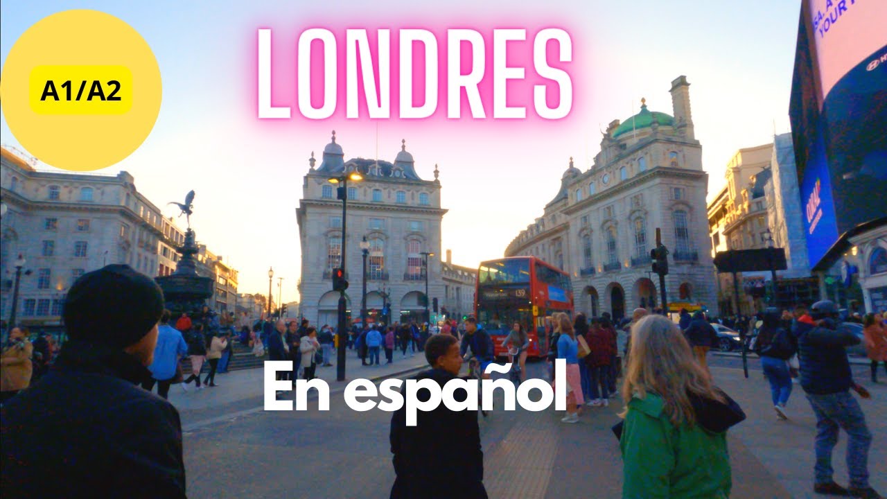 Describing London in Spanish (A1/A2) Travel & Learn YouTube