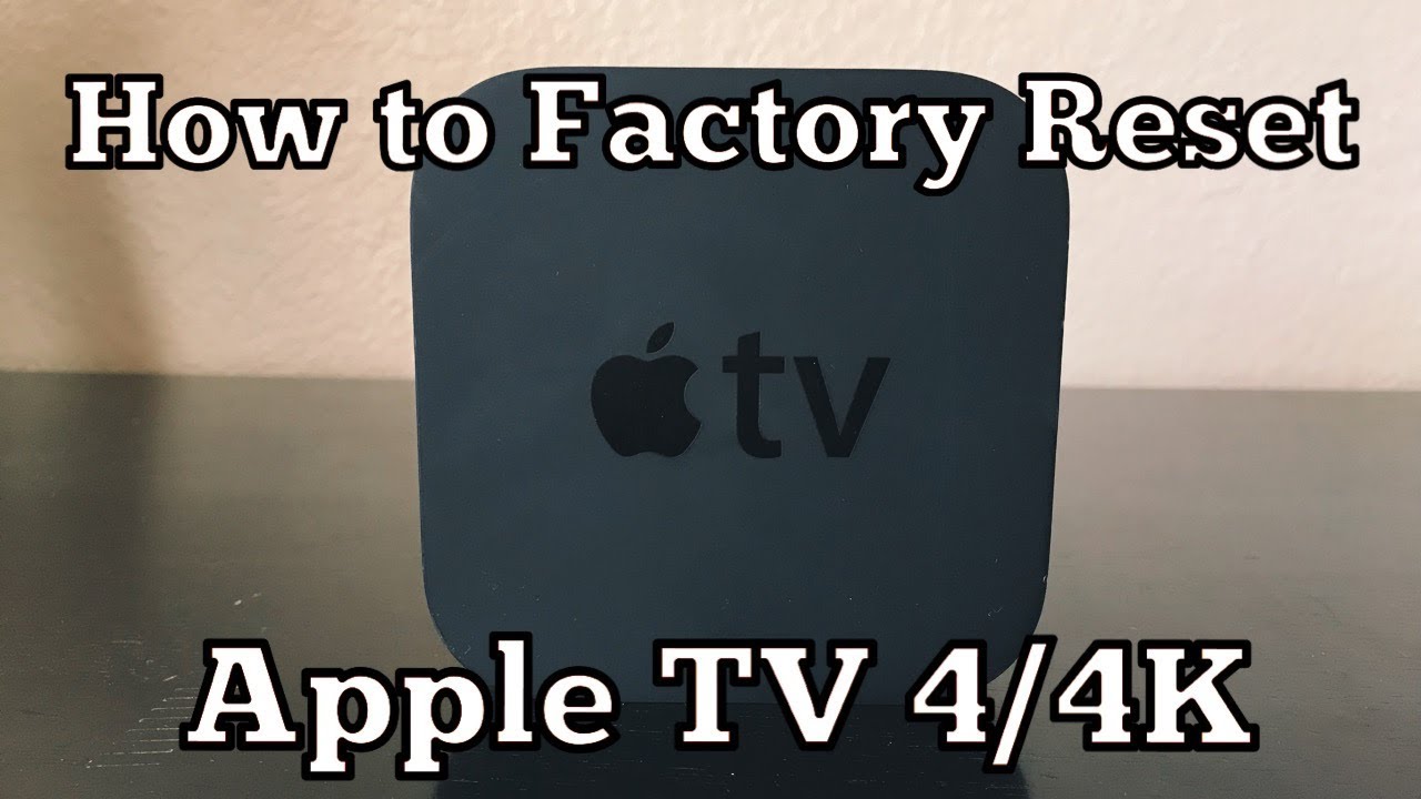 How to Factory Reset Apple TV - YouTube