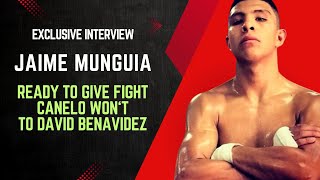 Jaime Munguia PREPARING FOR WAR & LIFECHANGING KO vs. Canelo Alvarez & David Benavidez NEXT