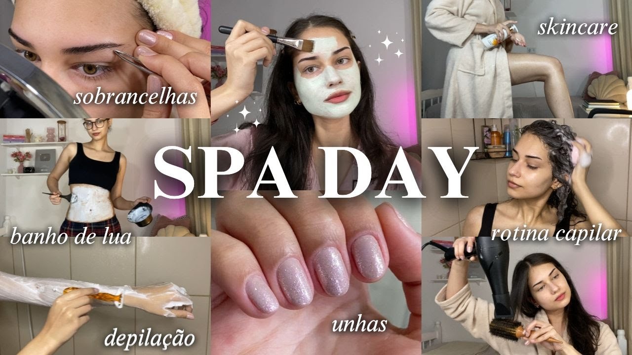 SPA DAY COMPLETO 🧖🏻‍♀️🤍 unhas, sobrancelhas, banho de lua, depilação, rotina capilar, skincare...
