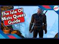 The Isle Of Mists Quest Guide + Best Dialog Choices in Witcher 3