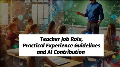 The Secrets Behind the Teacher Job Role | Practical Experience | AI in Education