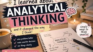 Things everyone should know about analytical thinking #youtube #skilldevelopment #skills #trending 