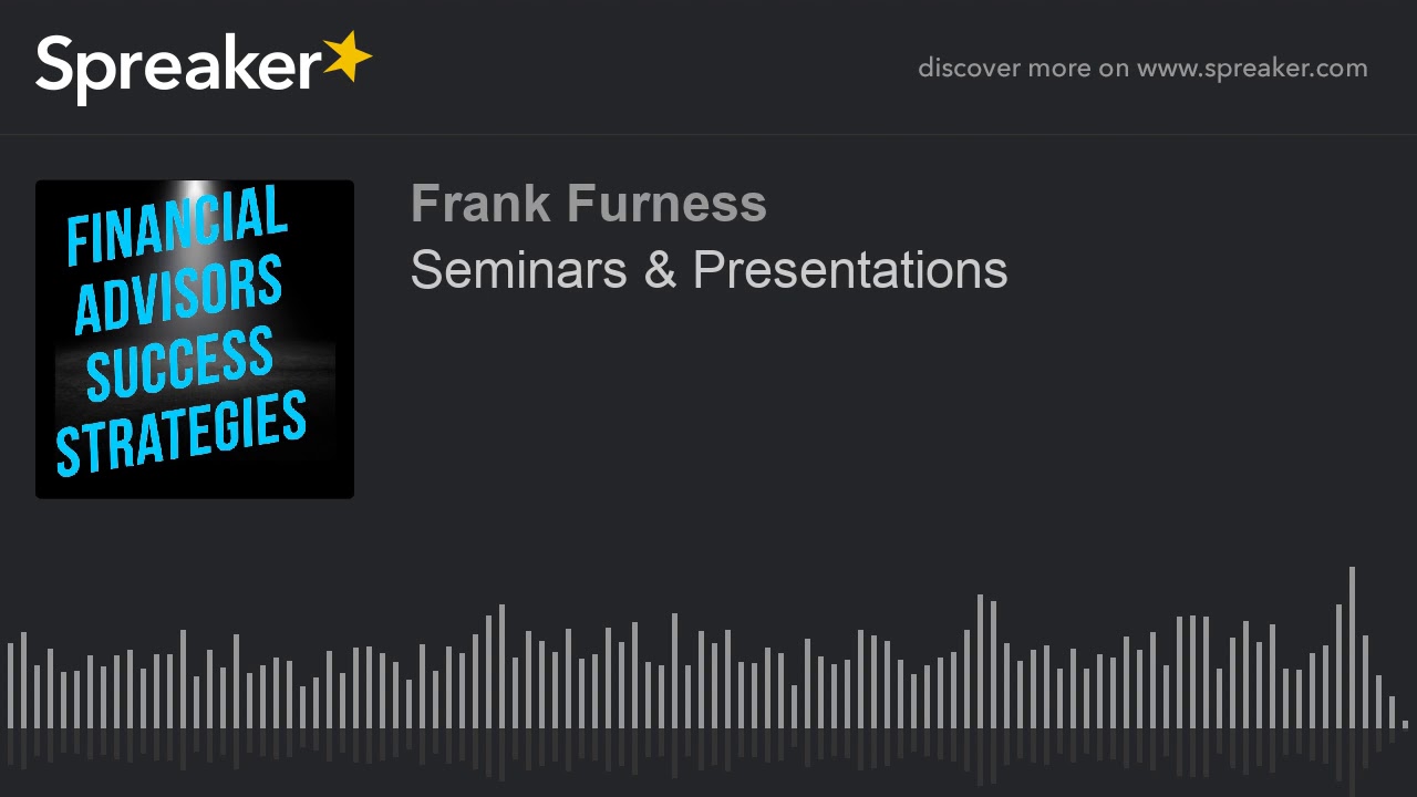 Seminars & Presentations | Sales Technology Speaker | Financial Sales Tips