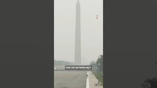 Wildfire smoke covers DC as officials warn of health risks