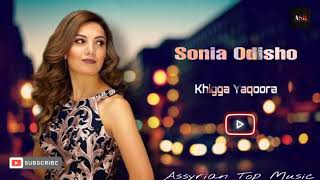 Sonia odisho - Khigga yaqoora live