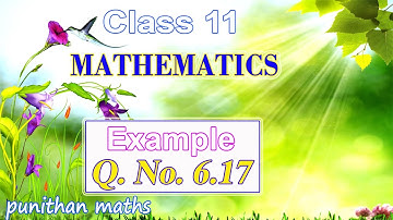 Eg 6.17 Class 11 Mathematics