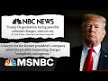 Time Running Out For The Trump Org | MSNBC