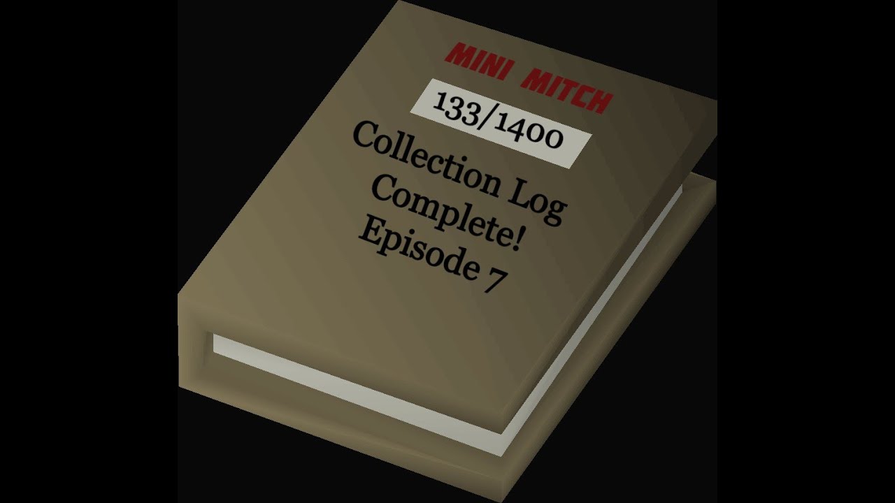 Mini Mitch - Collection Log Complete! Episode 7