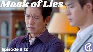 Escape the Web of Lies: Episode 12 Exposes the Mask