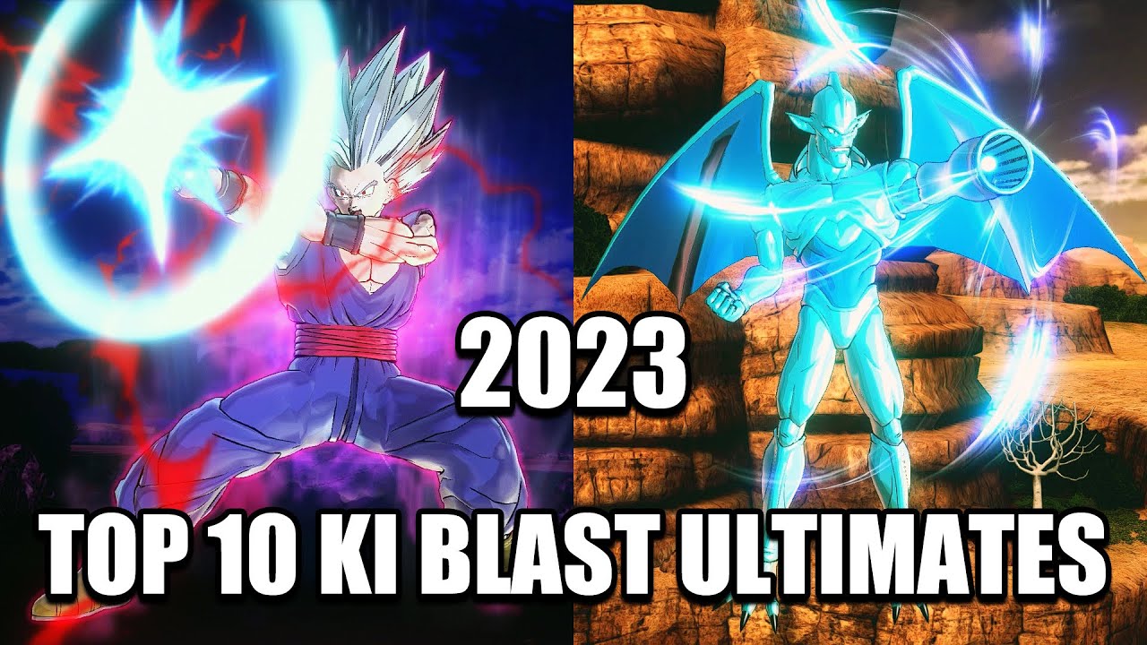 TOP 10 BEST KI BLAST ULTIMATES XENOVERSE 2 YouTube