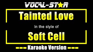 Tainted Love Karaoke | Soft Cell Karaoke Version (With Backing Vocals) screenshot 4