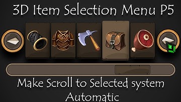 How to make 3d Item Selection Menu in unity P5| Auto Scroll To Selected Button When Outside Viewport