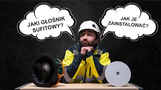 Jak zainstalować i dobrać głośniki sufitowe🔊ABC nagłośnienia instalacyjnego.