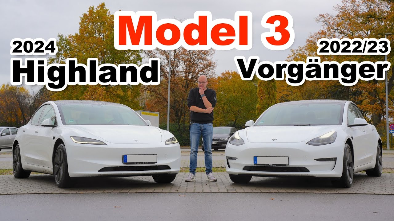 Model 3 Highland wirklich besser? Vergleich zum Vorgänger mit allen  Unterschieden 