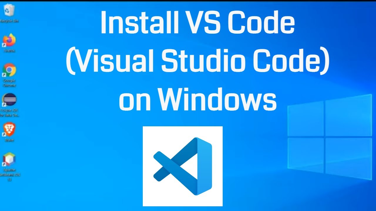 Install And Use Visual Studio Code On Windows 10 (VS Code), 50% OFF