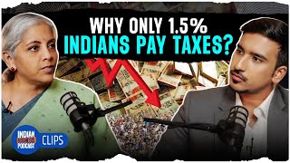 Why only 1.5% of Indians pay Tax?  ft. Nirmala Sitharaman