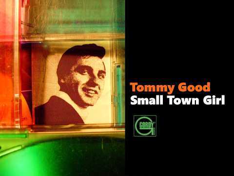"Men of Motown": "Tommy Good - Small Town Girl" A Staunton and Walker Classic