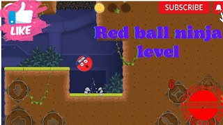 Red ball ninja level screenshot 5