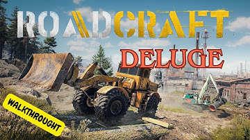 RoadCraft | #23 Restore the Dam and stop the flooding