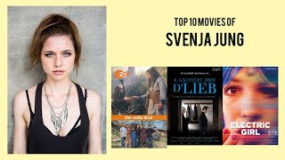 Svenja Jung Top 10 Movies of Svenja Jung| Best 10 Movies of Svenja Jung